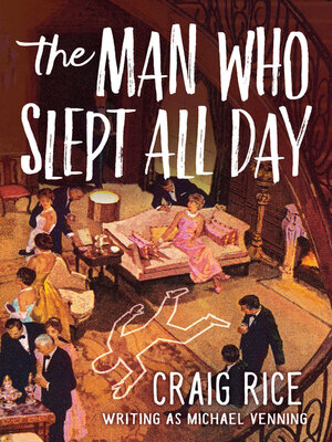 cover image of The Man Who Slept All Day